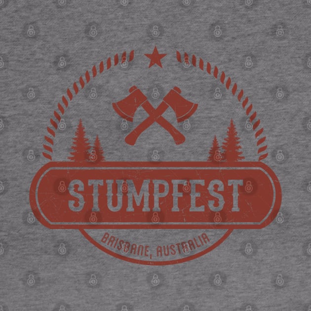 Stumpfest - Brisbane Australia by Black Red Store